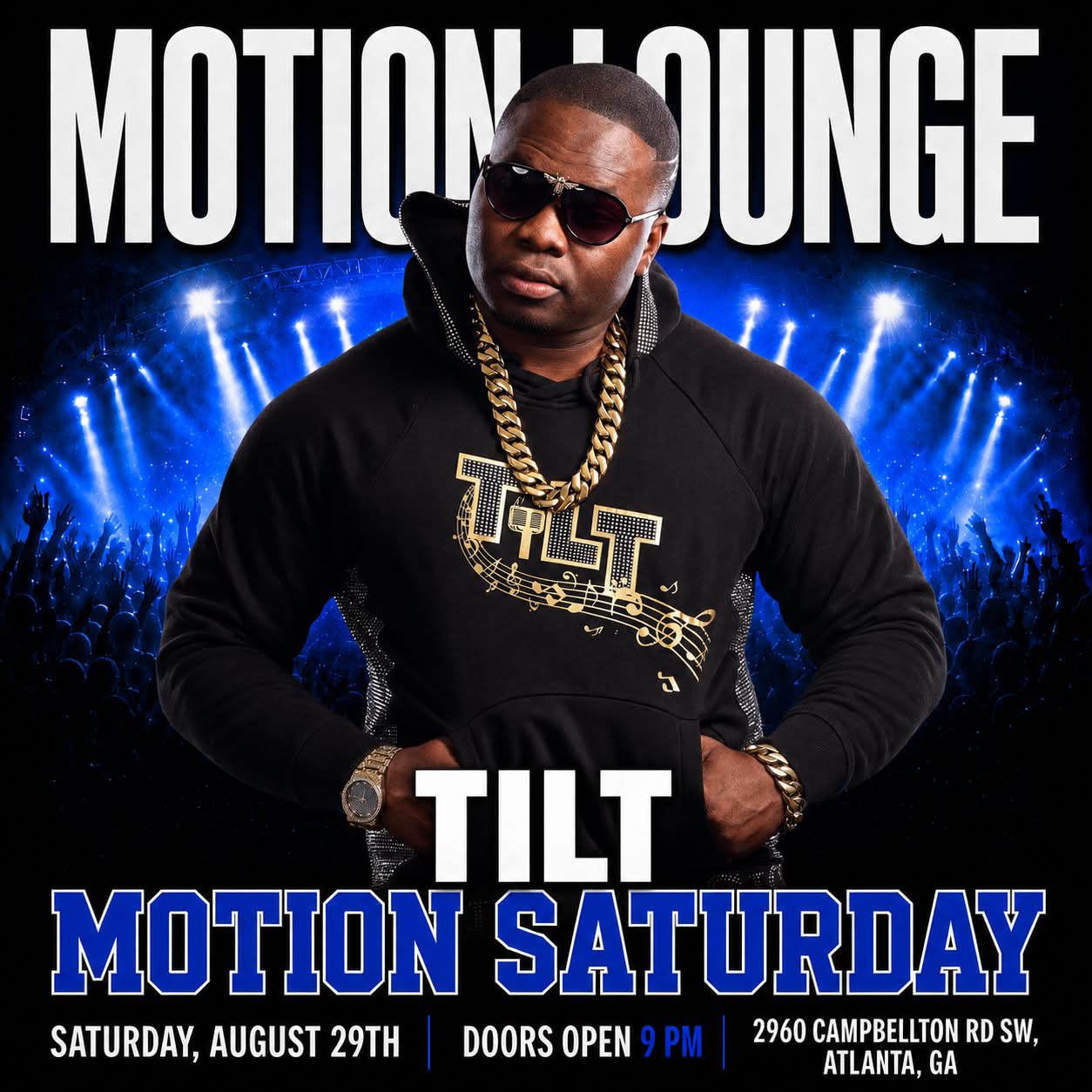 Motion Saturday flyer — Tilt live at Motion Lounge, Atlanta GA, Saturday August 29th